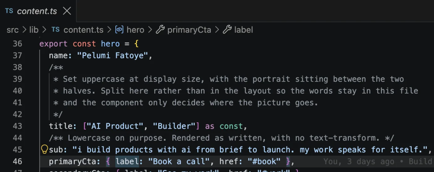 Line 36 of 658. Every word on the site lives in this one file, so changing a headline takes ten seconds instead of ten minutes hunting for it.